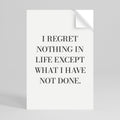 REGRET NOTHING Poster Vertical Autocolante