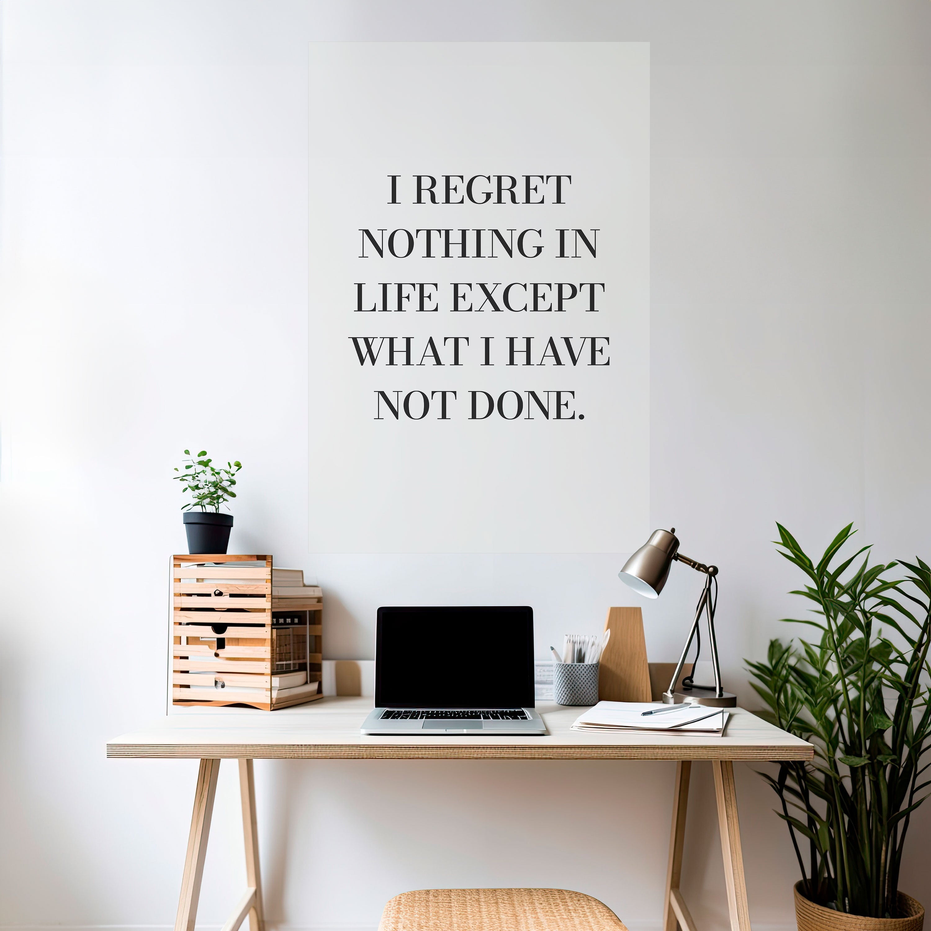 REGRET NOTHING Poster Vertical Autocolante
