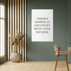 REGRET NOTHING Poster Vertical Autocolante