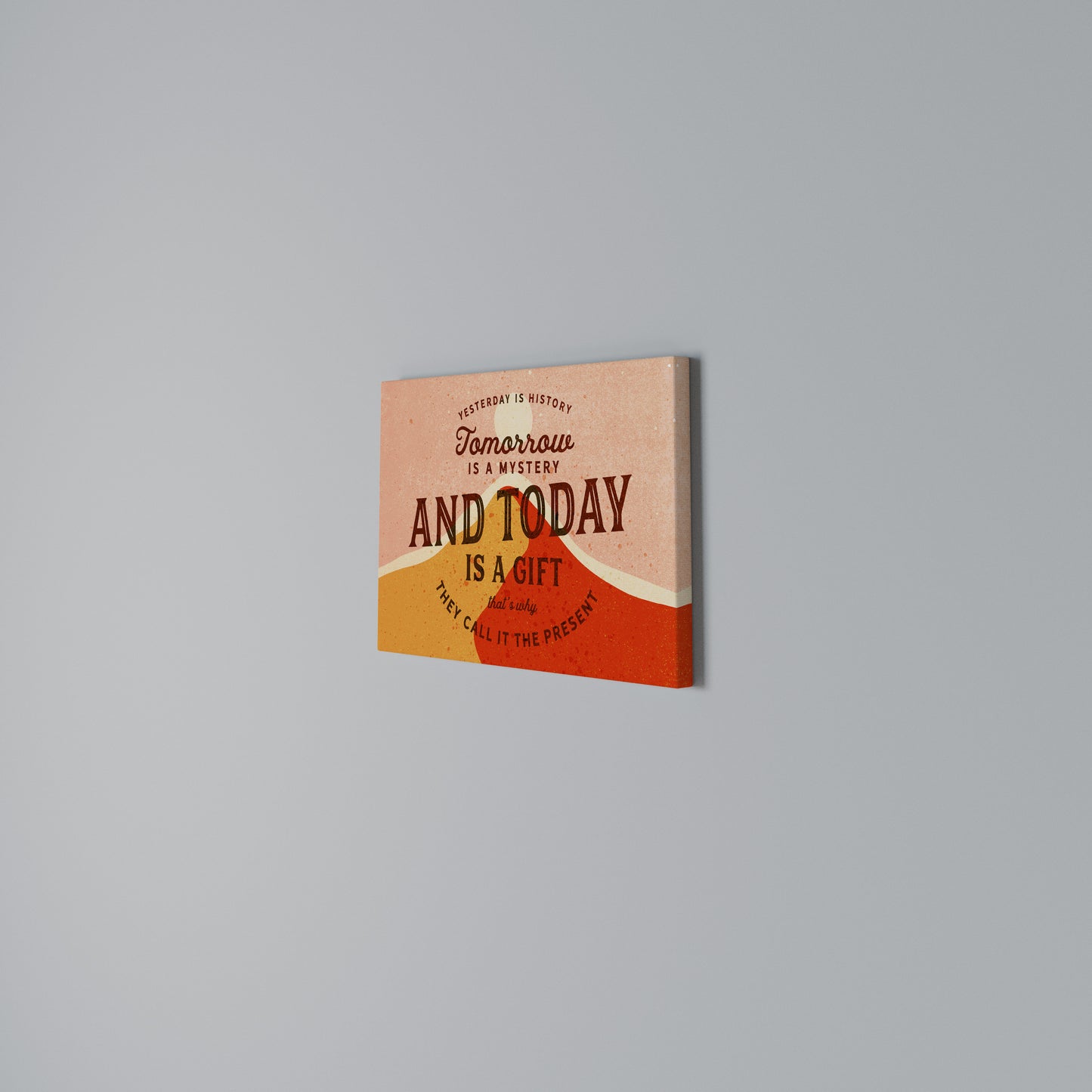 TODAY IS A GIFT Horizontal Canvas Print