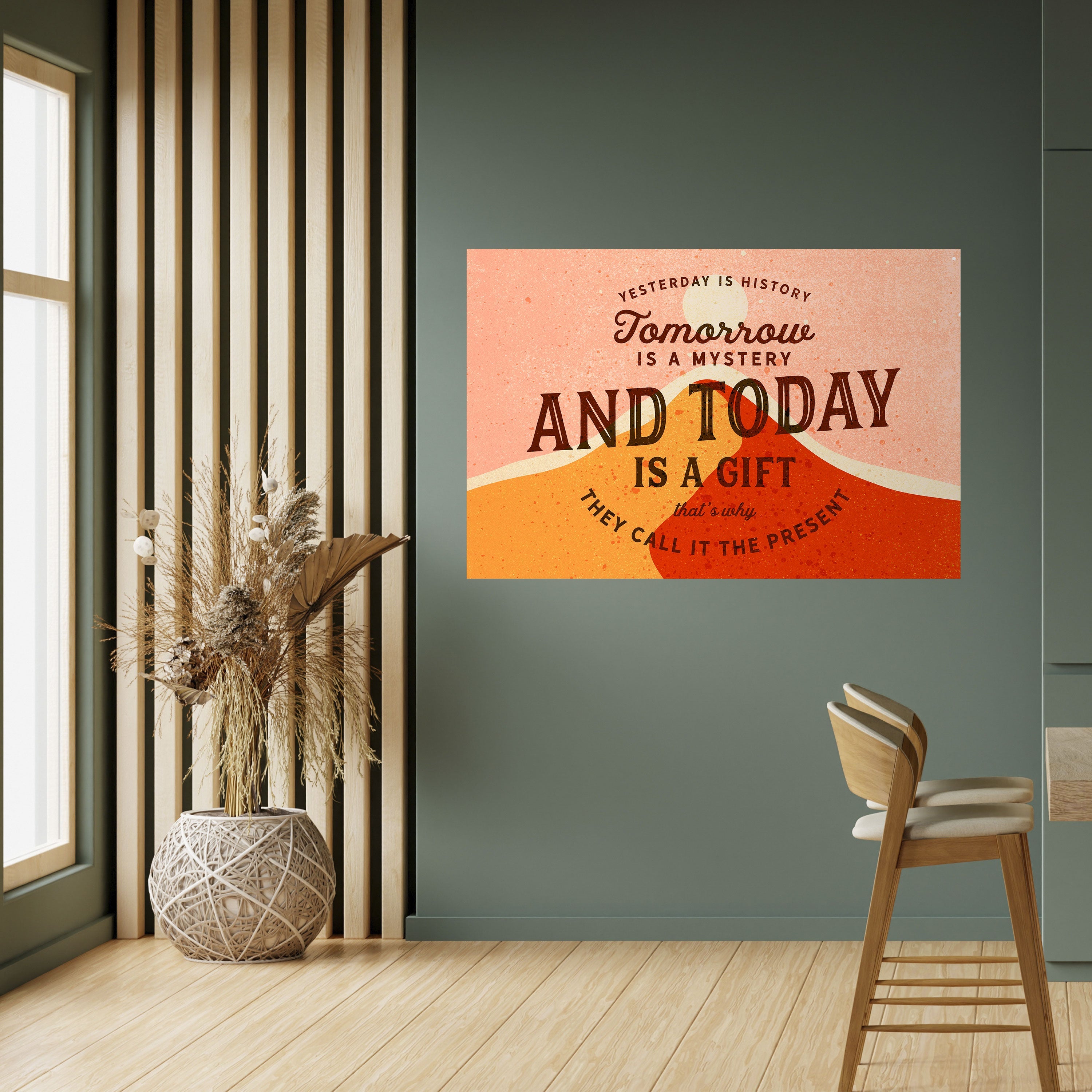 TODAY IS A GIFT Peel and Stick Horizontal Poster