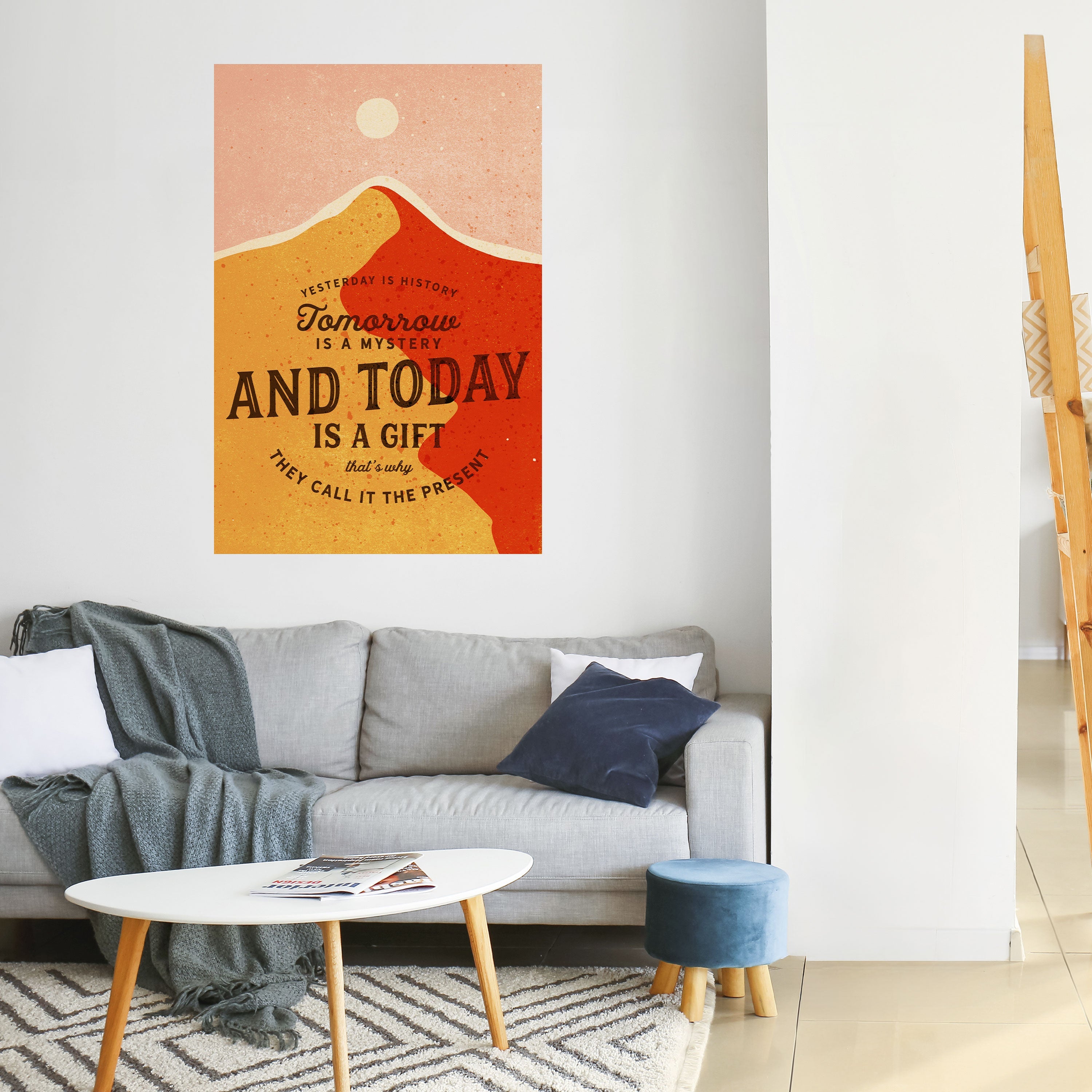 TODAY IS A GIFT Poster Vertical Autocolante