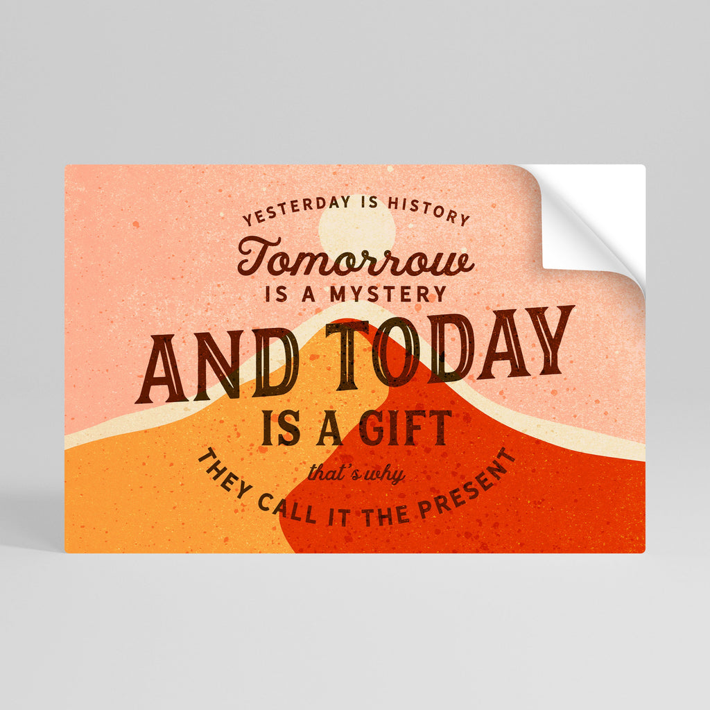 TODAY IS A GIFT Peel and Stick Horizontal Poster