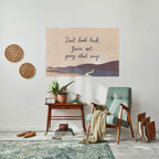 DON'T LOOK BACK Peel and Stick Horizontal Poster